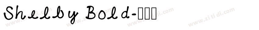 Shelby Bold字体转换